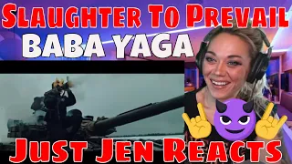 Slaughter To Prevail BABA YAGA REACTION | Just Jen Reacts To Slaughter To Prevail BABA YAGA | Reacts