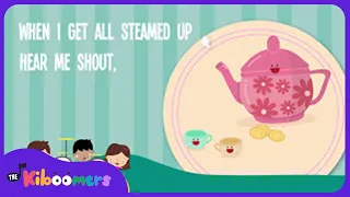 I'm a Little Teapot Song Lyric Video - The Kiboomers Preschool Songs & Nursery Rhymes