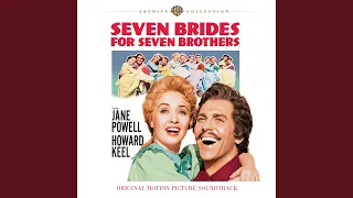 Main Title (Seven Brides For Seven Brothers)