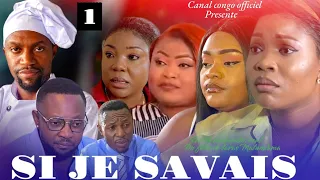 SI JE SAVAIS, ÉPISODE 1, NOUVEAU FILM CONGOLAIS 2024. Congolese movie 2024.