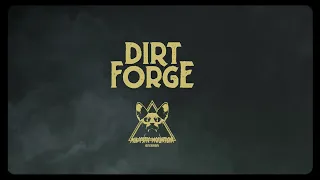 Dirt Forge - Highest Low