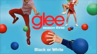 Black or White | Glee [HD FULL STUDIO]