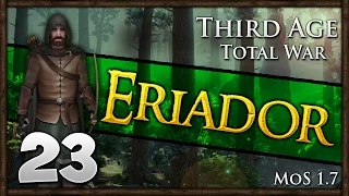 Third Age Total War - Free Peoples of Eriador Campaign #23 ~ Road To Isengard!