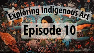 Exploring Indigenous Art