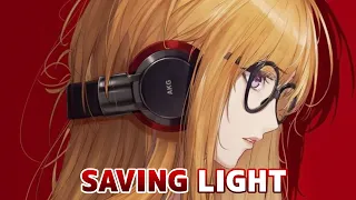 「Nightcore」→ Saving Light - NWYR Remix (Lyrics)