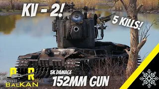 #WOT KV-2  Beast - 5k Damage 5 Kills