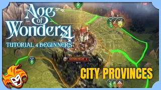 AoW4 Tutorial for New Players ~ City Provinces