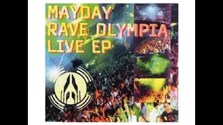 Mayday Live - RAVE OLYMPIA - ENTER THE ARENA