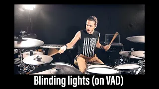 BLINDING LIGHTS - The Weeknd - DRUM COVER on Roland VAD 506