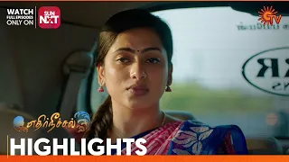 Ethirneechal - Highlights | 29 August 2023 | Sun TV | Tamil Serial