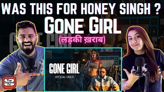 Gone Girl (लड़की ख़राब) by @badshahlive  | Delhi Couple Reviews