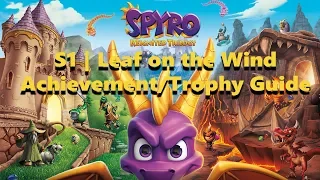 Spyro 1 - Leaf on the Wind - Achievement/Trophy Guide