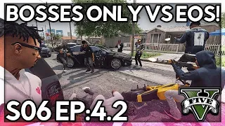 Episode 4.2: Bosses Only VS Every Opp Shot! | GTA RP | Grizzley World Whitelist