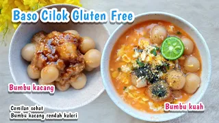 Bakso Cilok Gluten-free | Bacil sehat | Sambal kacang low calorie | Bacil Mocaf