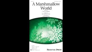 A Marshmallow World (3-Part Mixed Choir) - Arranged by Greg Gilpin