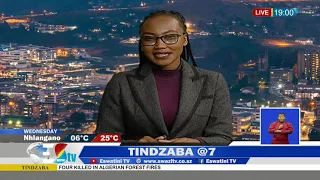 #Tindzaba @19H00 Headlines | 10 August 2021