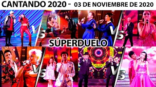 Cantando 2020 - Programa 03/11/20 - Comienza el #SúperDuelo