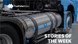 Top 5 Fuel Cell & Hydrogen Stories