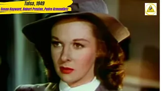 Tulsa, 1949, Drama, Western, Faroeste, Susan Hayward, Robert Preston, Pedro Armendáriz