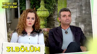 Zengin Kız Fakir Oğlan 31. Bölüm @NostaljiTRT