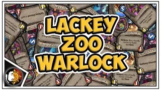 Hearthstone: Lackey Zoo Warlock - Saviors Of Uldum