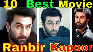 Top 10 Ranbir Kapoor Best Movies ☛ You Must See