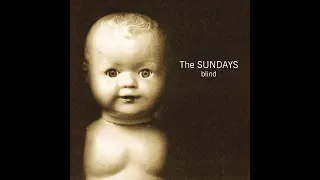 The Sundays - Blind (Full Album) - High Quality