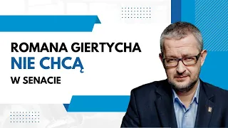 Romana Giertycha nie chcą w Senacie | Salonik Polityczny 3/3