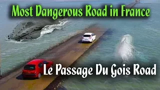 Crazy Road in the World - Le Passage Du Gois Road, France || Disappearng Road