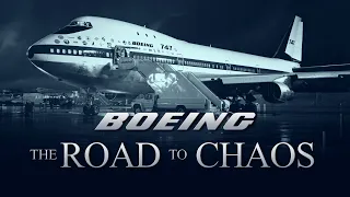 Boeing’s Downfall - Before the McDonnell Douglas Merger