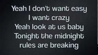 Hunter Hayes I Want Crazy Full Lyric