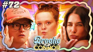 Becoming Self Aware w/ Grace Kuhlenschmidt | Brooke and Connor Make a Podcast - Episode 72