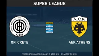 FIFA 22 Career-S3E34-Greek Super League-OFI Crete vs AEK Athens