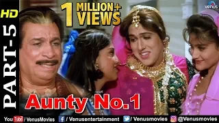 Aunty No.1 - Part 5 | Govinda | Kader Khan | Best Bollywood Comedy Scenes