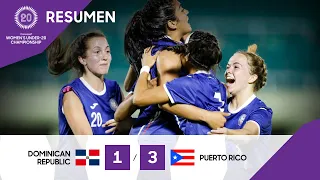 Campeonato Femenino Sub-20 de Concacaf | 2022 Resumen: República Dominicana vs Puerto Rico