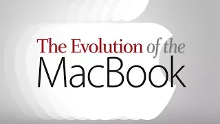 The evolution of Apple's MacBook