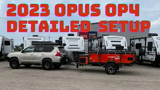 2023 Opus OP4 Off-Road Camper Detailed Setup, Tear down, and hitch connection!