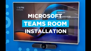 Microsoft Teams Room Installation with Logitech Tap