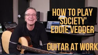 How to play 'Society' by Eddie Vedder