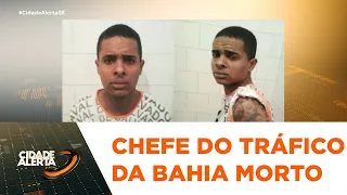 Líder do tráfico de drogas na Bahia é morto em Aracaju - CA