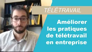 Rentrée 2020 : comment améliorer les pratiques de télétravail dans mon entreprise ?