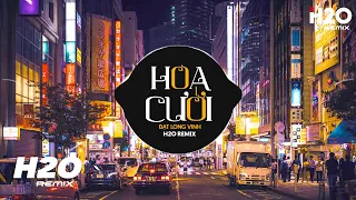 Hoa Cưới (H2O Remix) - Đạt Long Vinh | Len Thật Sâu Vào Tâm Trí Anh Remix TikTok