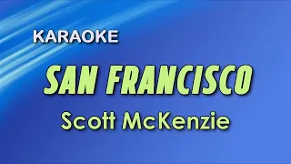 SAN FRANCISCO - Scott McKenzie | KARAOKE