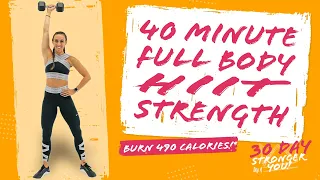 40 Minute Full Body HIIT Strength Workout 🔥Burn 550 Calories!* 🔥Sydney Cummings