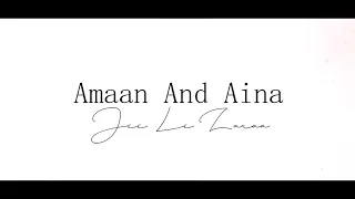 Amaan and Aina llJee Le Zaraall