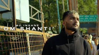 MC Insane - Om Shanti ( Official Music Video ) | The Heal Album