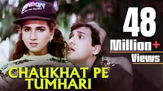 Chaukhat Pe Tumhari Hum | Full 4K Video Song | Govinda Chunky Pandey Rageshwari | Aankhen Song