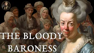 History with Bloody Baroness-Saltychikha