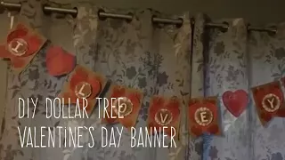 DIY Dollar Tree Valentine's Day Banner January 19, 2017