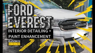 Super CLEANING this Ford EVEREST | INTERIOR DETAILING + PAINT ENHANCEMENT